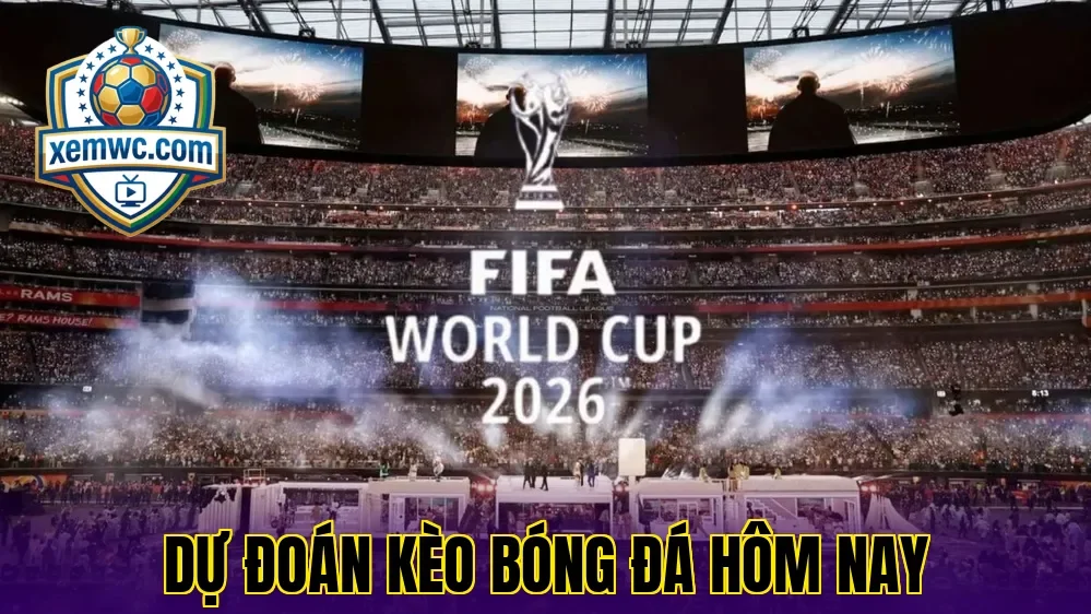 Dự đoán kèo bóng đá hôm nay