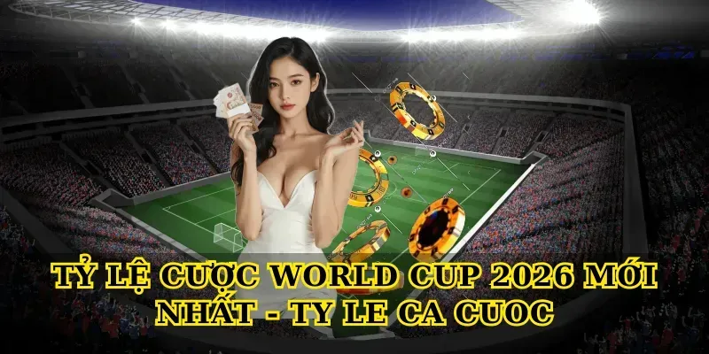 Ty Le Ca Cuoc – Bí Quyết Đọc Kèo Chuẩn Xác Nhất 2026